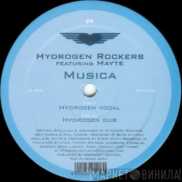 Hydrogen Rockers Featuring Mayte   - Musica