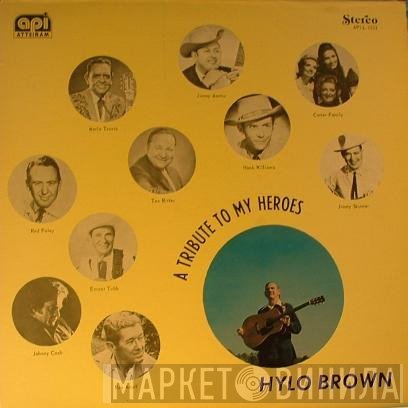 Hylo Brown - A Tribute To My Heroes
