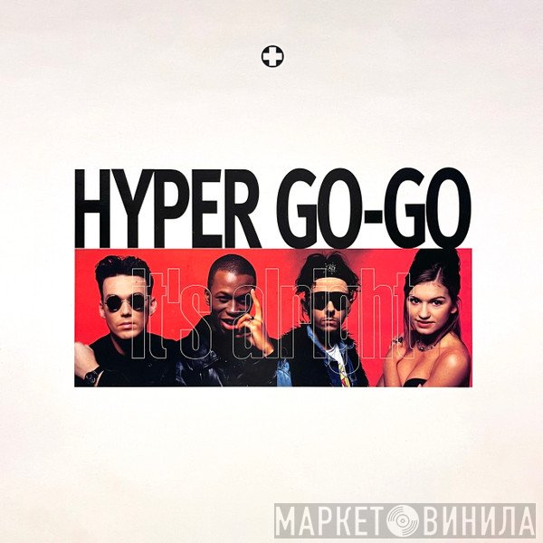 Hyper Go Go - It's Alright