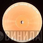 Hyper Go Go - Never Let You Go (Nurlan Seiger Remix)