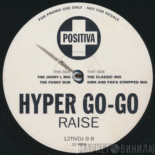 Hyper Go Go - Raise