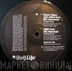 Hyper-Hypa, HMP , Julius  - Congo Fever / Rolling Touch