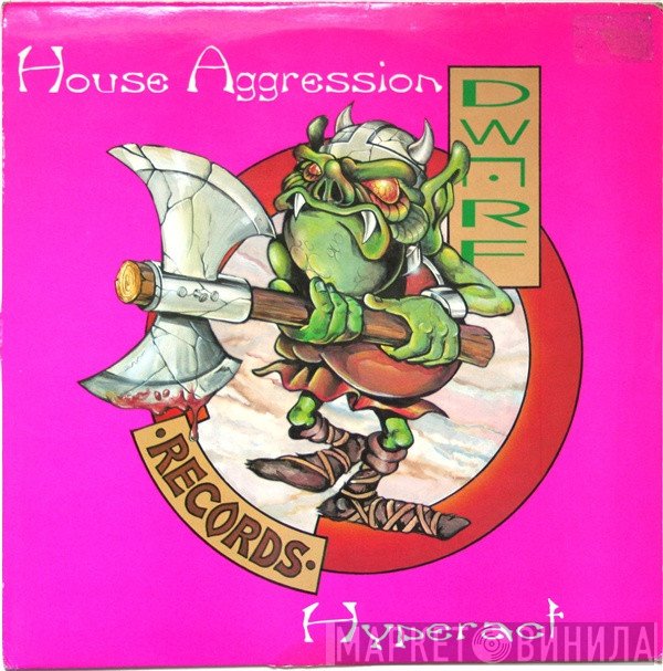 Hyperact  - House Aggression