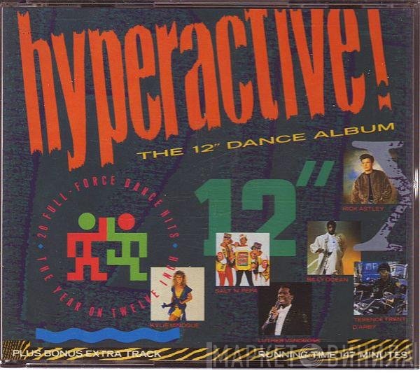  - Hyperactive! The 12" Dance Album