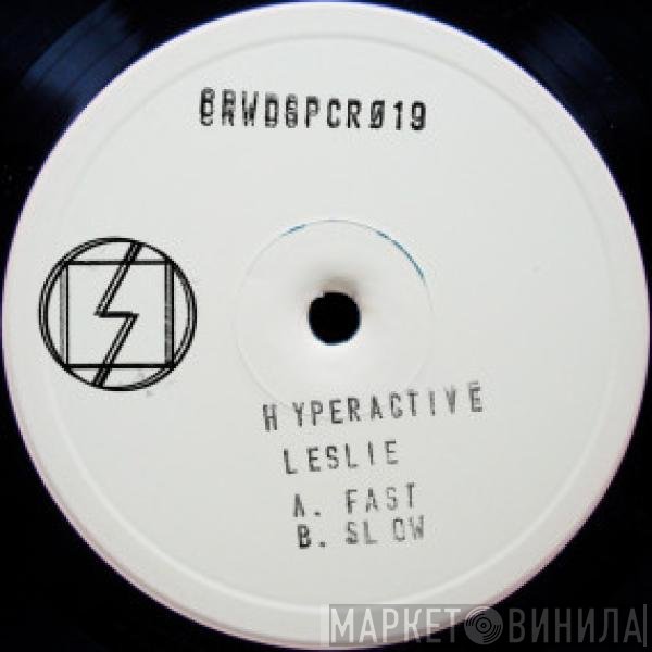 Hyperactive Leslie - Al.go.ritm