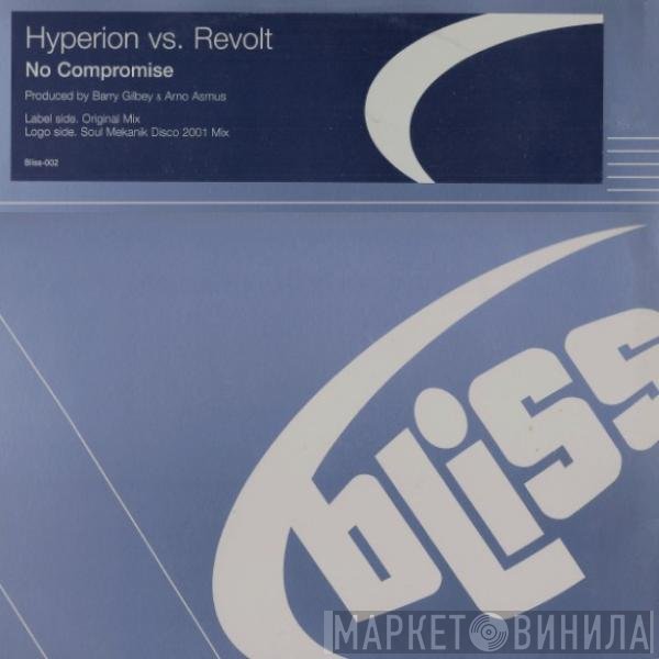 Hyperion vs. Revolt  - No Compromise