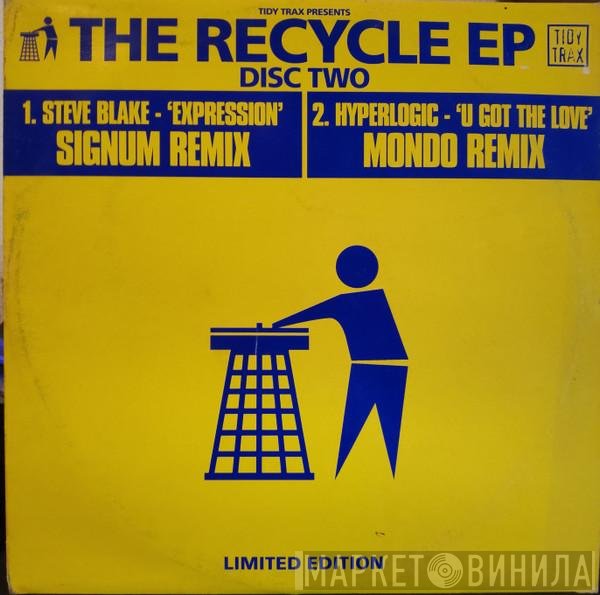 Hyperlogic, Steve Blake - The Recycle EP