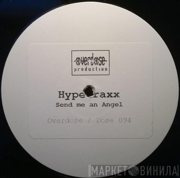 Hypetraxx  - Send Me An Angel