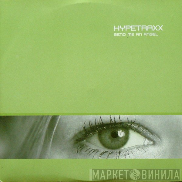 Hypetraxx - Send Me An Angel