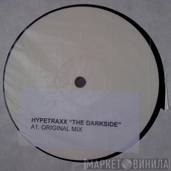 Hypetraxx  - The Darkside