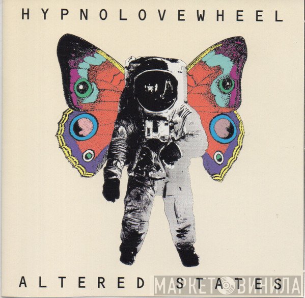 Hypnolovewheel  - Altered States