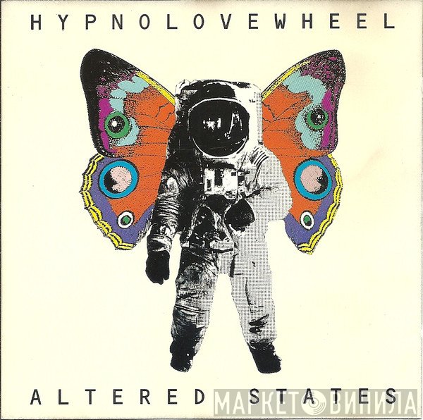 Hypnolovewheel  - Altered States