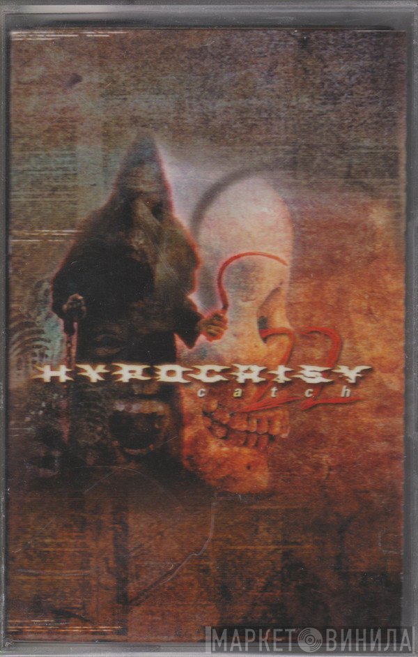 Hypocrisy  - Catch 22