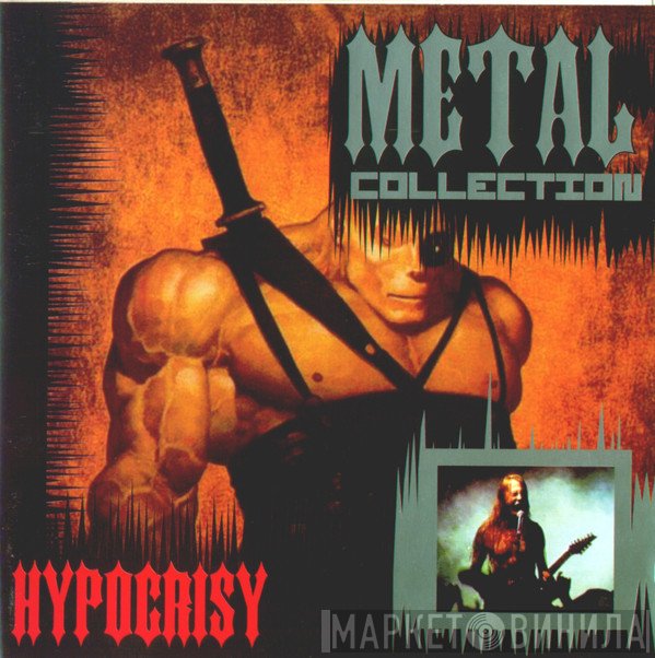 Hypocrisy  - Metal Collection