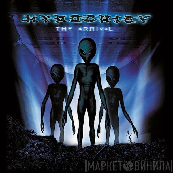Hypocrisy  - The Arrival
