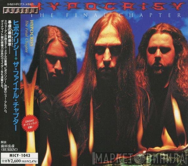 Hypocrisy  - The Final Chapter