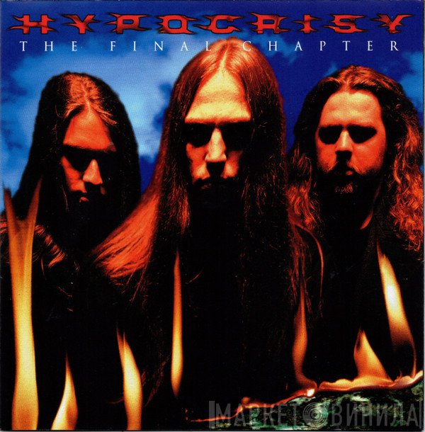 Hypocrisy - The Final Chapter