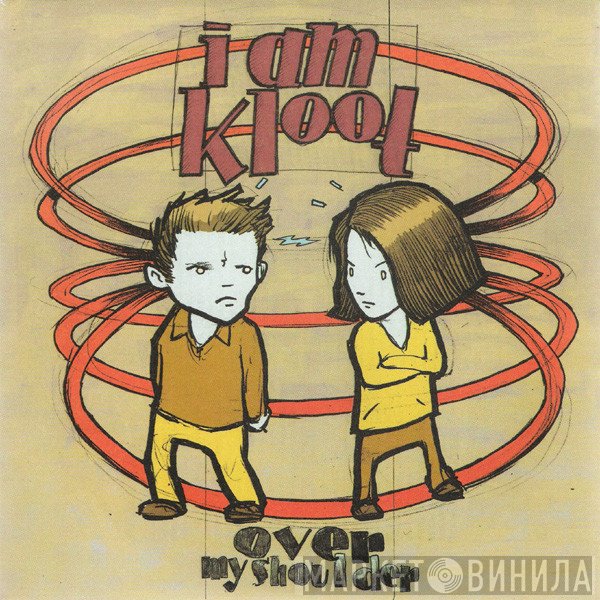 I Am Kloot  - Over My Shoulder