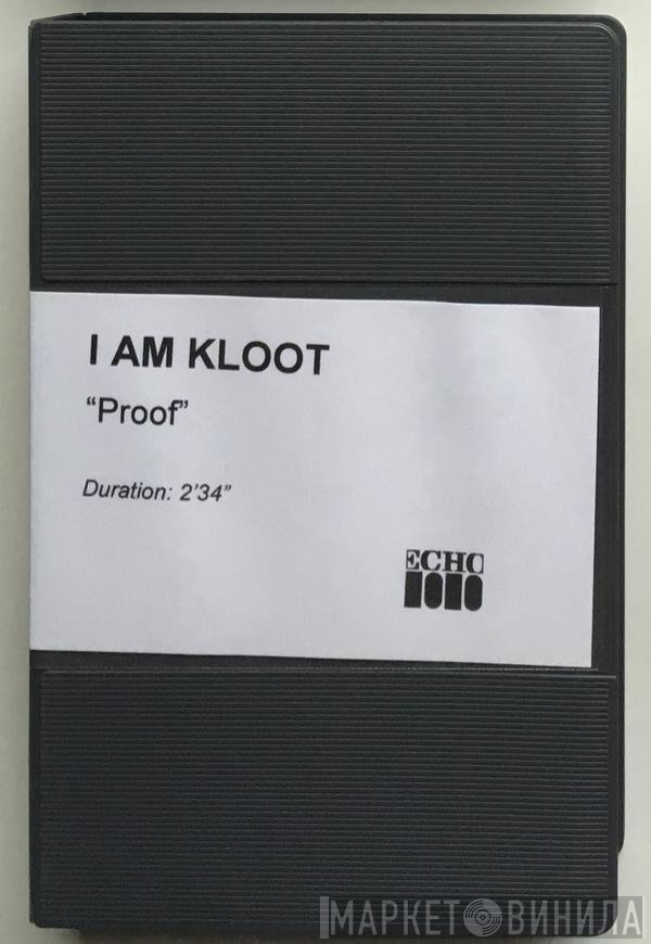 I Am Kloot  - Proof