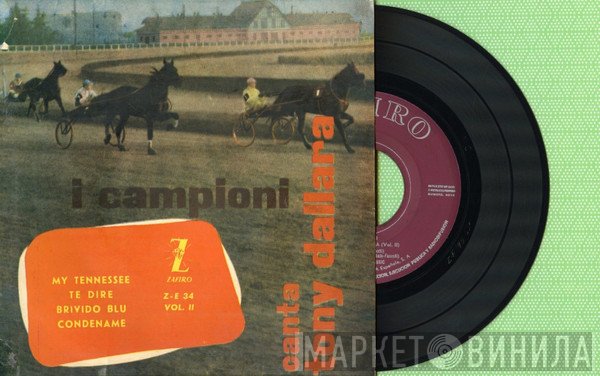 I Campioni Canta Tony Dallara  - Vol. II