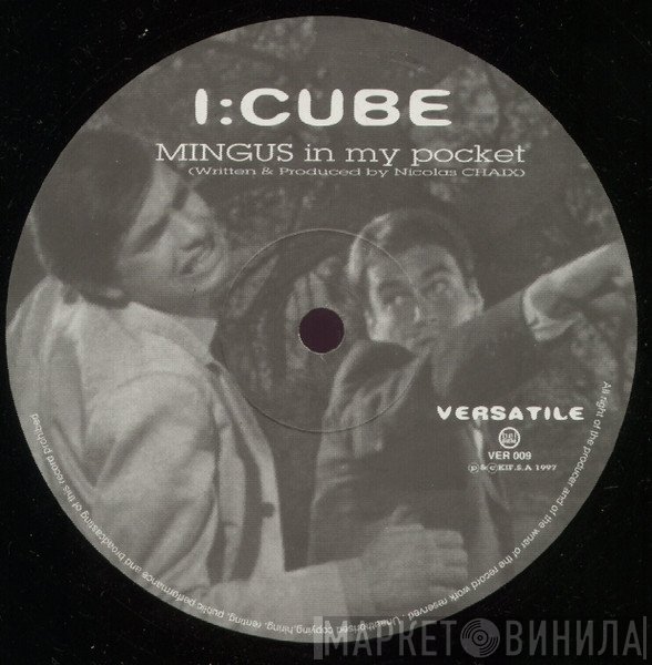 I:Cube - Mingus In My Pocket