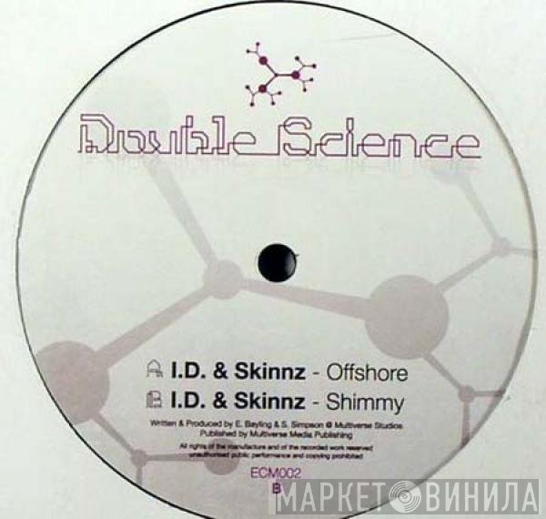 I.D. & Skinnz - Offshore
