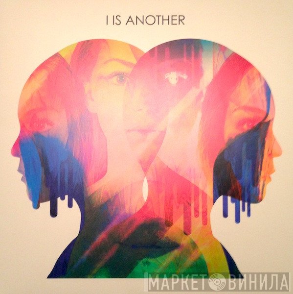 I Is Another - I Is Another