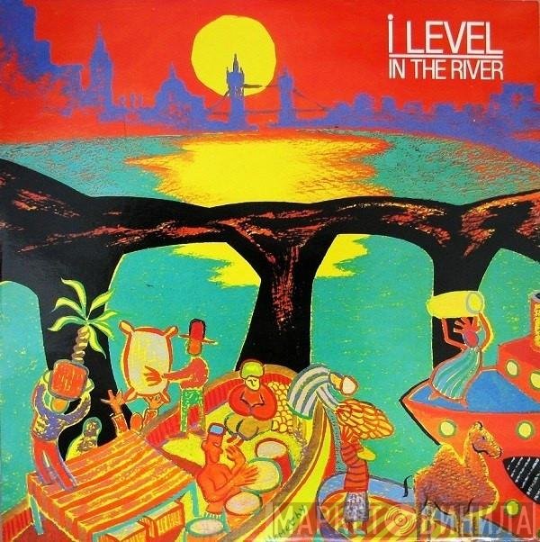 I-Level  - In The River
