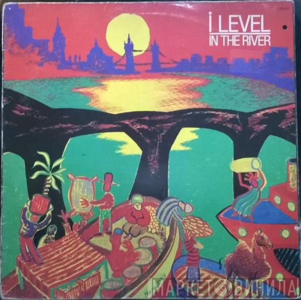 I-Level  - In The River