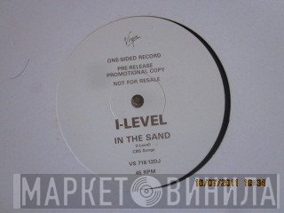 I-Level - In The Sand