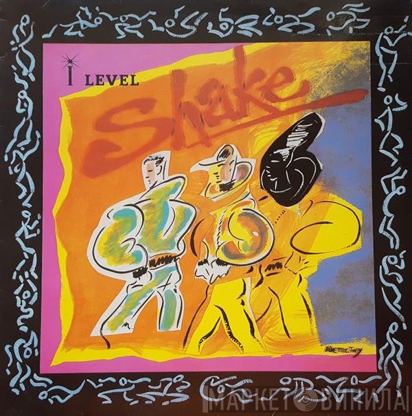 I-Level  - Shake