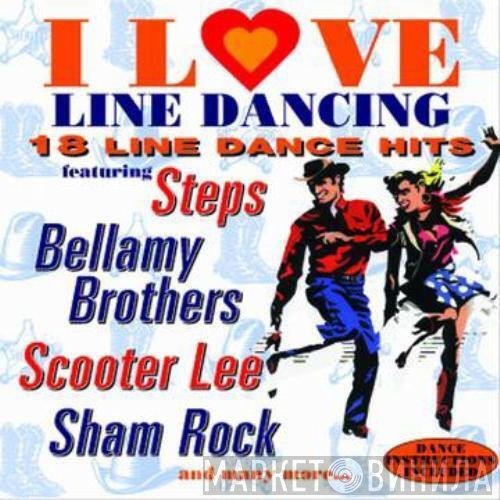  - I Love Line Dancing - 18 Line Dance Hits