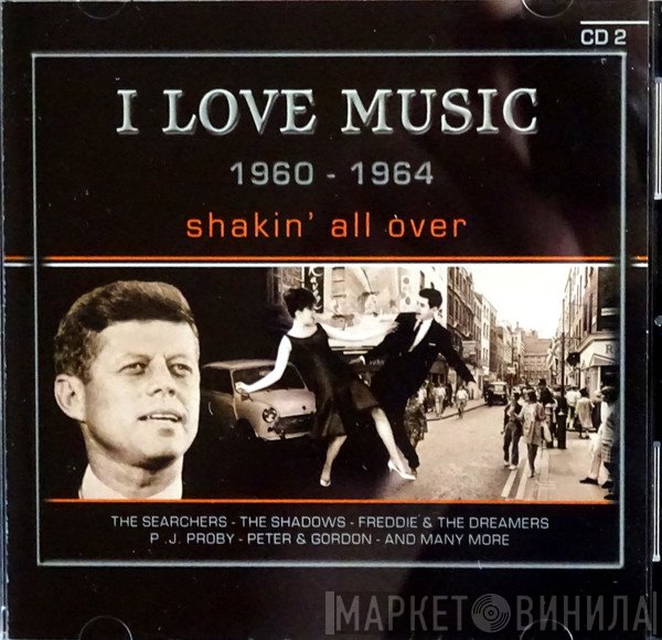  - I Love Music- Shakin' All Over - CD 2