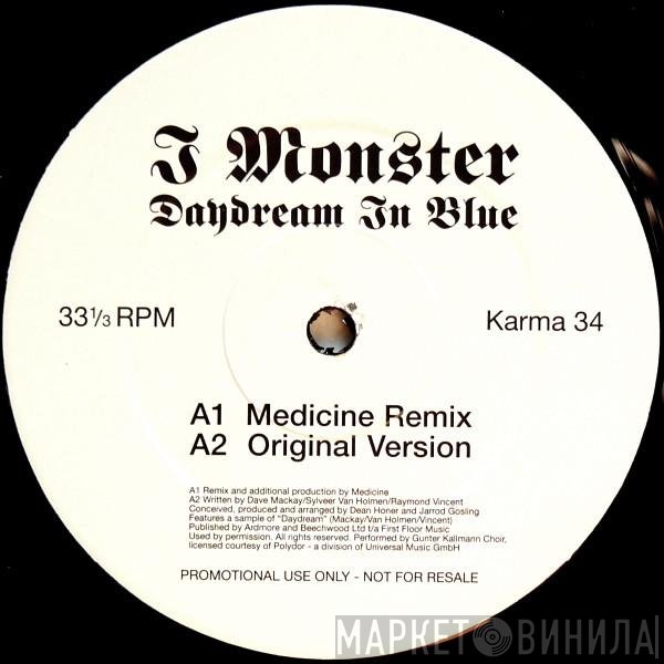I Monster  - Daydream In Blue