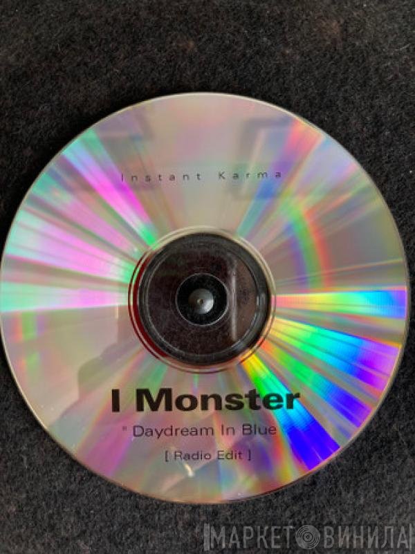 I Monster  - Daydream In Blue