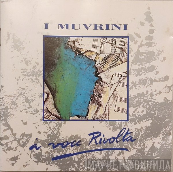 I Muvrini  - À Voce Rivolta
