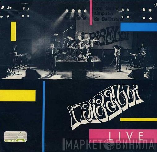 I Ribelli  - I Ribelli Live