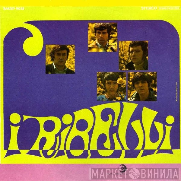 I Ribelli  - I Ribelli