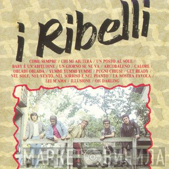 I Ribelli  - I Ribelli