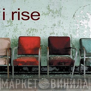 I Rise  - For Redemption