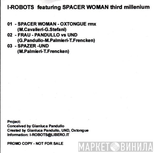 I-Robots Featuring Spacer Woman  - Third Millenium