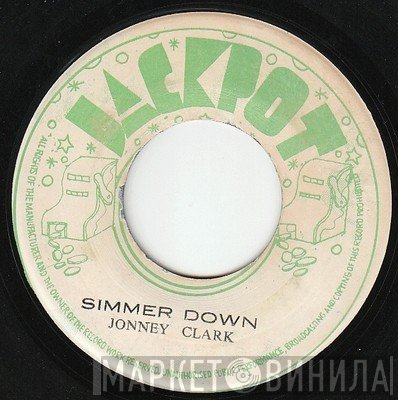 I-Roy, Johnny Clarke - Simmer Down / Sugar Gas
