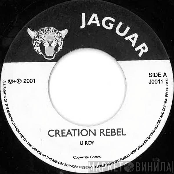 I-Roy, U-Roy - Creation Rebel / African Heardsman
