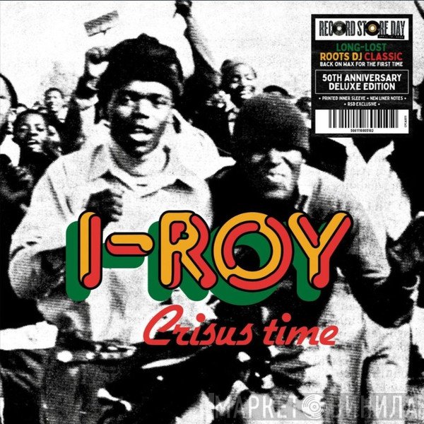 I-Roy - Crisus Time