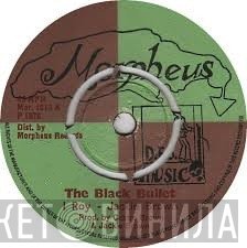 I-Roy, Jackie Brown - The Black Bullet