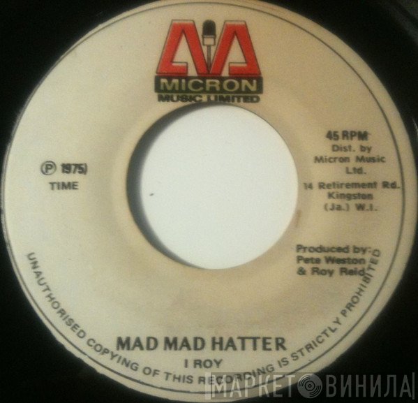 I-Roy - Mad Mad Hatter