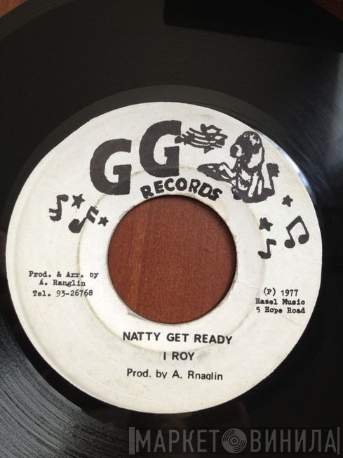 I-Roy - Natty Get Ready
