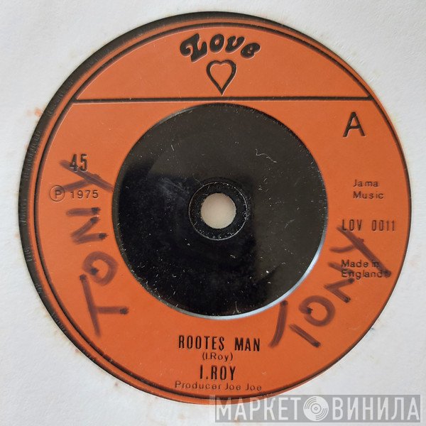 I-Roy  - Rootes Man