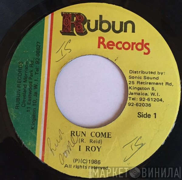 I-Roy - Run Come