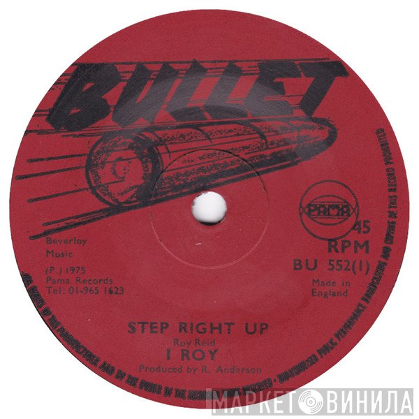 I-Roy  - Step Right Up